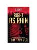 Kniha Right As Rain : A C.T. Ferguson Crime Novel : 11