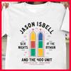 Jason Isbell And The 400 Unit Ryman Auditorium Six Nights T Shirt Size S-5XL Unisex T-Shirt