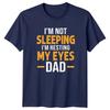 Im Not Sleeping Im Resting My Eyes Dad Humor Family Unisex Unisex Graphic Tee