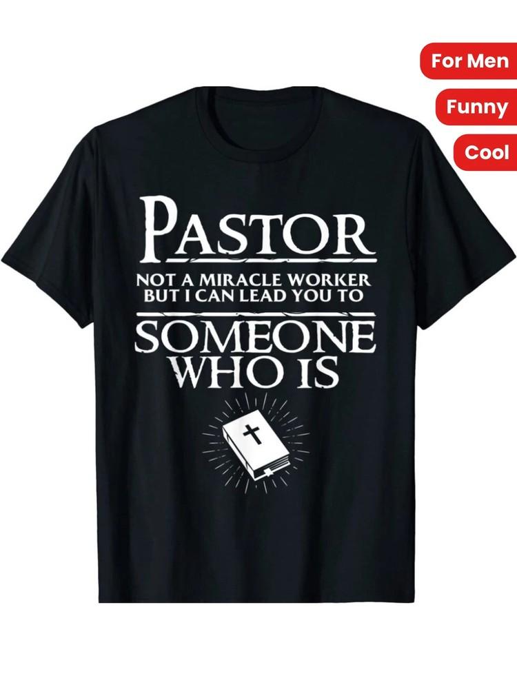 

LIMITED Funny Pastor Gift For Men Cool Christian Appreciation S-3XL T-Shirt XL