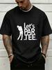 Golfer Silhouette And Lets Par Tee Funny Text Front Print Unisexs Crew Neck Short Sleeve Tee Casual Daily Soft Basic Wear Top