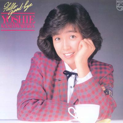 LP Record YOSHIE KASHIWABARA - Hello Good-bye 28PL24 PHILIPS 1981 Japan Obi Japanese Pop/Rock Used