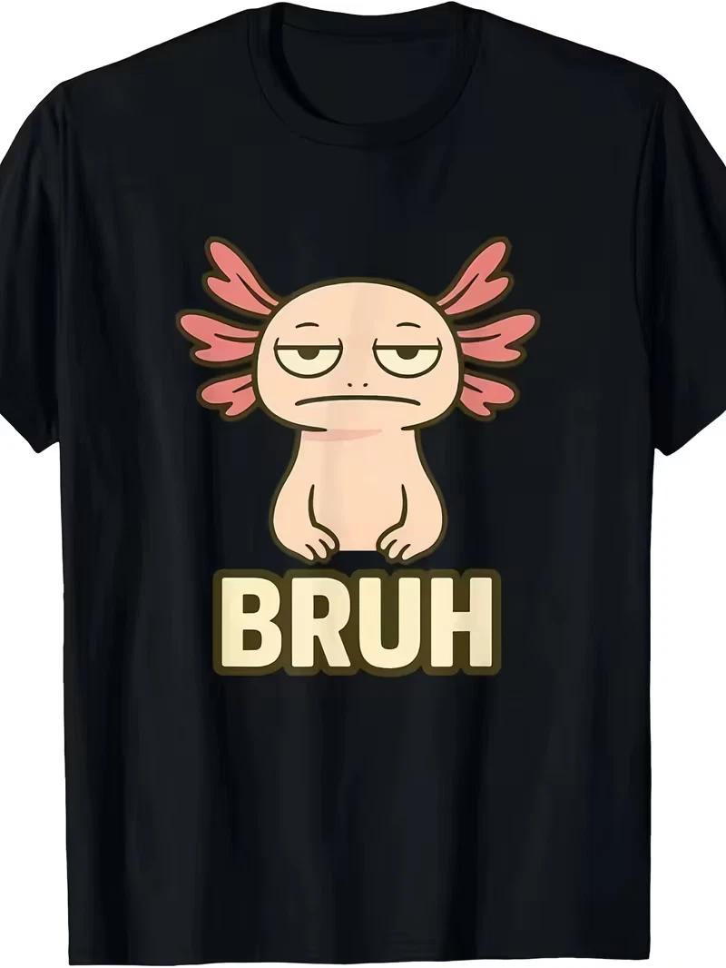 T-Shirt Axolotl Bruh Meme - Tee-shirt Graphique Amusant XXXL