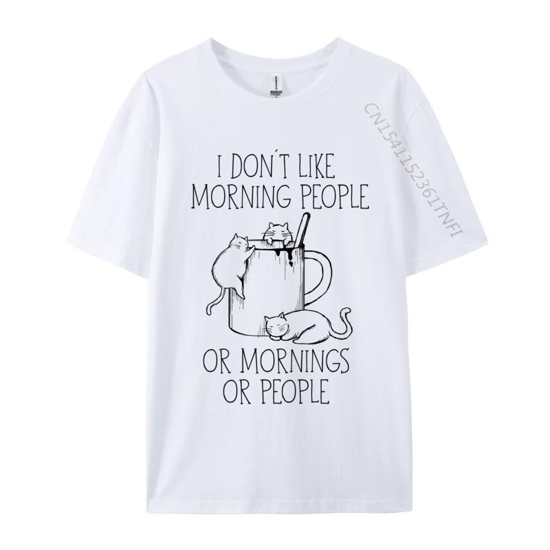 I Hate Morning People And Mornings And People Coffee Cat Cotton Unisexs Casual Unisex Tshirt Camisa Tops Shirt Retro Unique