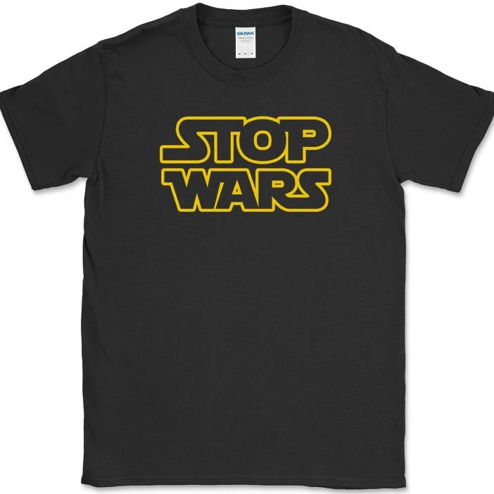 

Stop Wars T-Shirt Funny Humor No Fighting Gift Sci Fi Novelty Movie Tee S