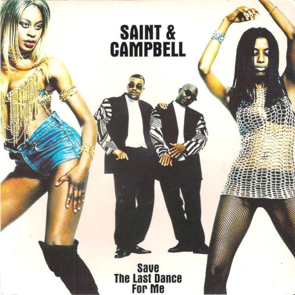 7inch Record SAINT & CAMPBELL - Save The Last Dance For Me COP0012 Copasetic Recor 1994 UK Reggae, Ska & Dub Used