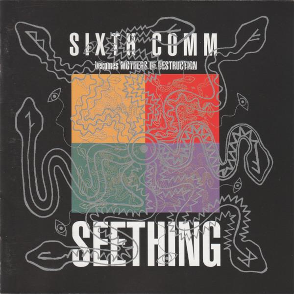 

CD SIXTH COMM - Seething KENCD07 Kenaz 1992 UK Dance & Electronica Used