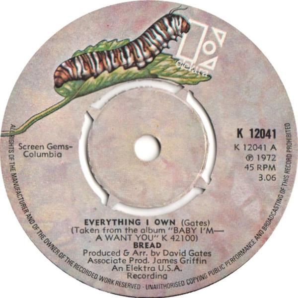 

7inch Record BREAD - Everything I Own K12041 Elektra 1972 UK Rock Used