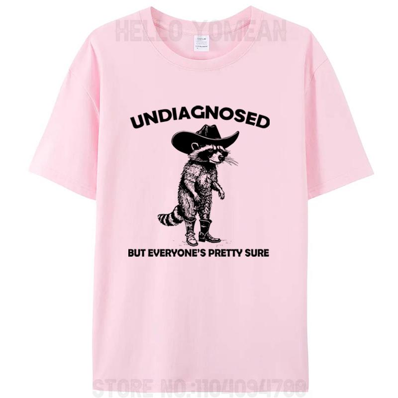Undiagnosed But Everyone's Pretty Sure Funny Cowboy Raccoon Men's T-Shirt Cotton Round Neck Tees Shirts Tops Novelty Gifts