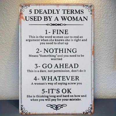 Funny Metal Wall Sign 5 Fatal Phrases Used by Women Classic Metal Art Plaque Home Bar Decor