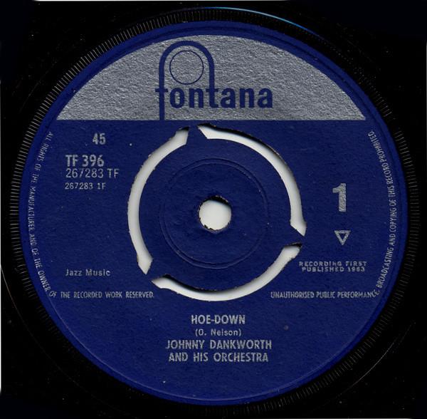 

7inch Record JOHN DANKWORTH ORCHESTRA - Hoe-Down TF396 Fontana 1963 UK Jazz Used