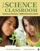 The Your Science Classroom : Becoming an Elementary / Middle School Science Teacher Book