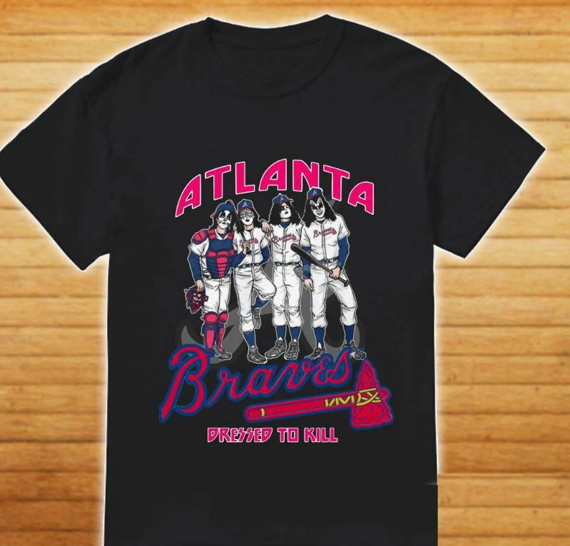 26 Kiss Atlanta Braves Dressed to kill T-shirt Tee Men Women Unisex T-Shirt XL