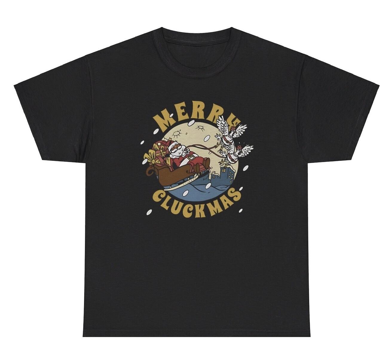 Merry Cluckmas T Shirt Funny Sarcastic Santa Chicken Sayings Quote Joke Gag Tee L