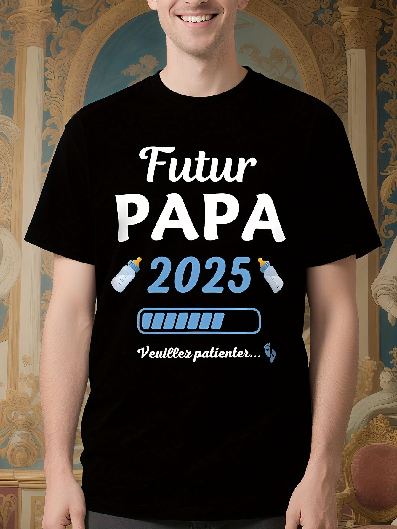 Future Dad 2025 Tshirt - French Humor Papa Pregnancy Anno... M