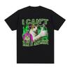 I Cant Take It Anymore Funny Cat Graphic Tshirts Unisexs Clothing Vintage Short Sleeves Tshirt Cotton Summer Oversized T Shirts