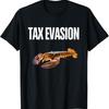 Steuerflucht Hummer Lustig Sarkasmus Seltsam Merkwürdig Spezifisch Meme T-Shirt