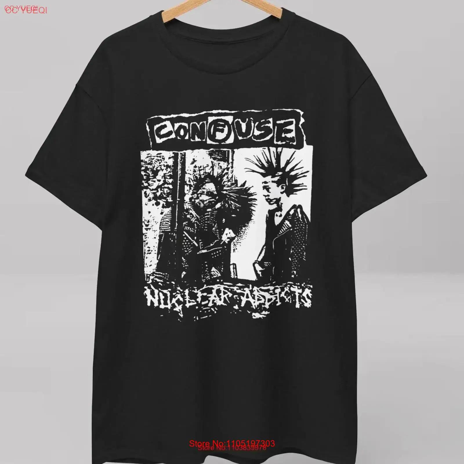 

Confuse T Shirt Nuclear Addicts E P Punk Hardcore Speedcore Japanese Noise Detestation Equalizing Distort Zyanose vintage Soft 5XL різнокольоровий