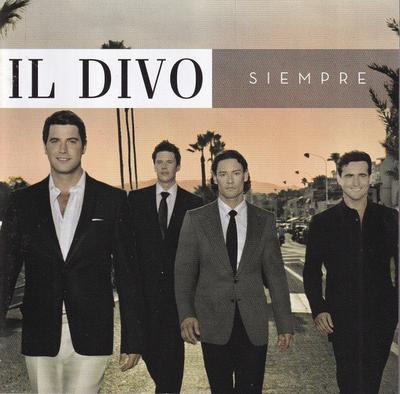 CD IL DIVO  Siempre 88697015522UK SYCO MUSIC 2006 UK Pop Used