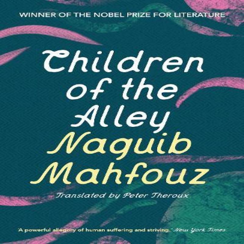 Children of the Alley by Naguib Mahfouz Paperback Book 9781035907311