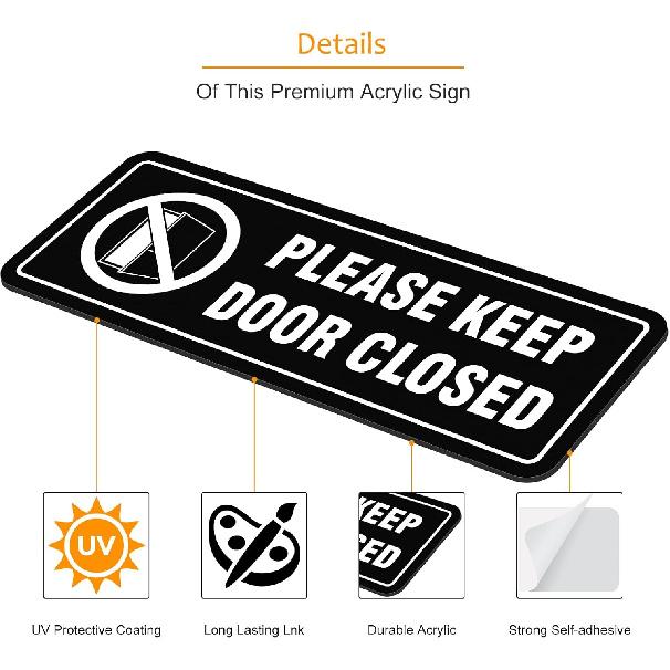 4 Pack- Please Keep Door Closed Signs Self-Adhesive, 8x3Inch Acrylic Keep Door Closed Sign for Business Store, Shop, Cafe, Office, Restaurant