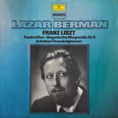 LP Record LAZAR BERMAN  FRANZ LISZT  Funrailles Ungarische Rhapsodie N 2535753 Deutsche Grammo Germany Classical Used