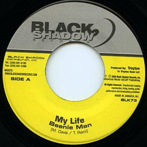 

7inch Record BEENIE MAN My Life BLK73 Black Shadow 2006 US Reggae Ska Dub Used
