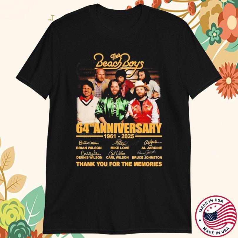 

The Beach Boys 64th Anniversary 19612025 Thank You For The TShirts MR981 Unisex T-Shirt XXL