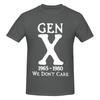 Unisex Gen X Boomers We Dont Care Funny T Shirt Vintage Big Size Oneck Cotton Custom Sleeve Unisex T Shirt