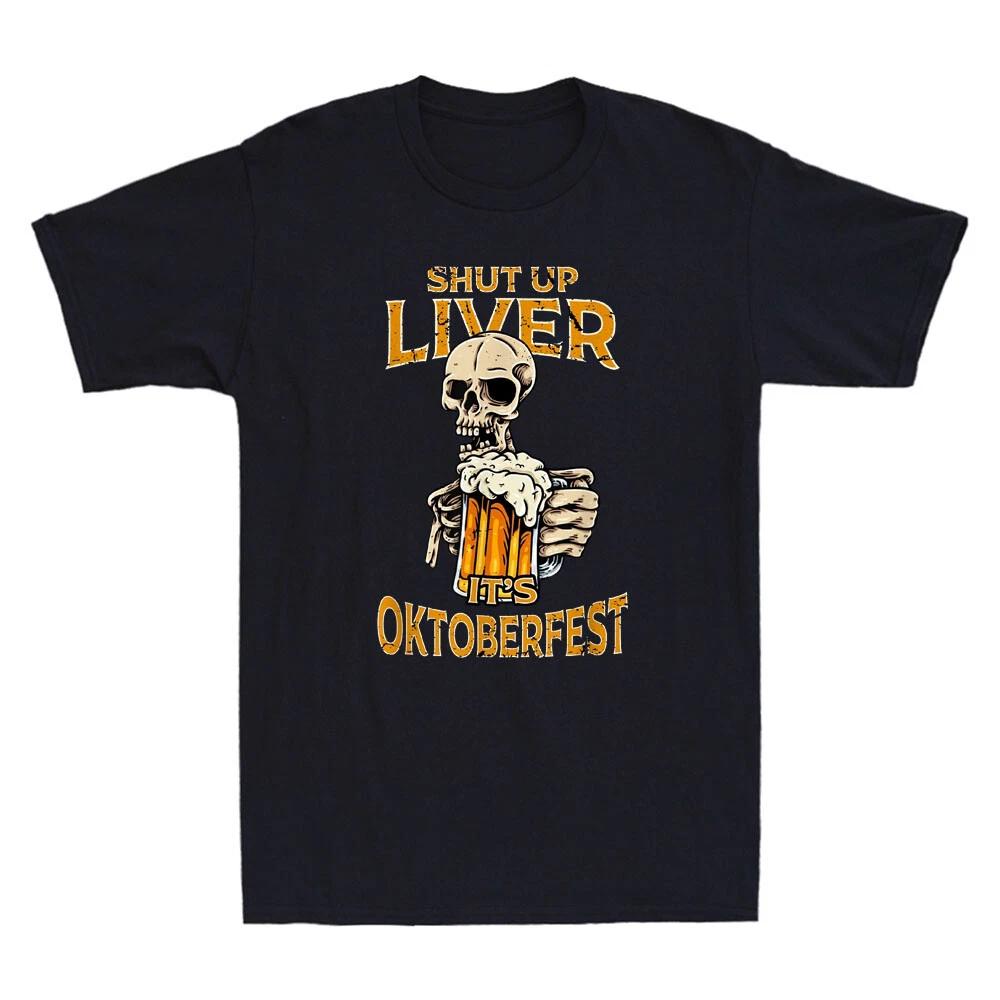 Shut Up Liver It s Oktober Fest -Funny Prost Beer Drinking Vintage Men s T-Shirt M