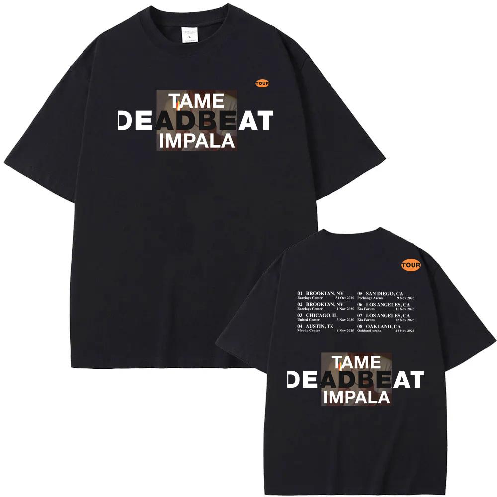 Tame Impala - Deadbeat Tour2025 T-Shirt Summer Rock Oversized 100%Cotton O-neck Tops Clothes Round Neck Rapper Ropa Mujer