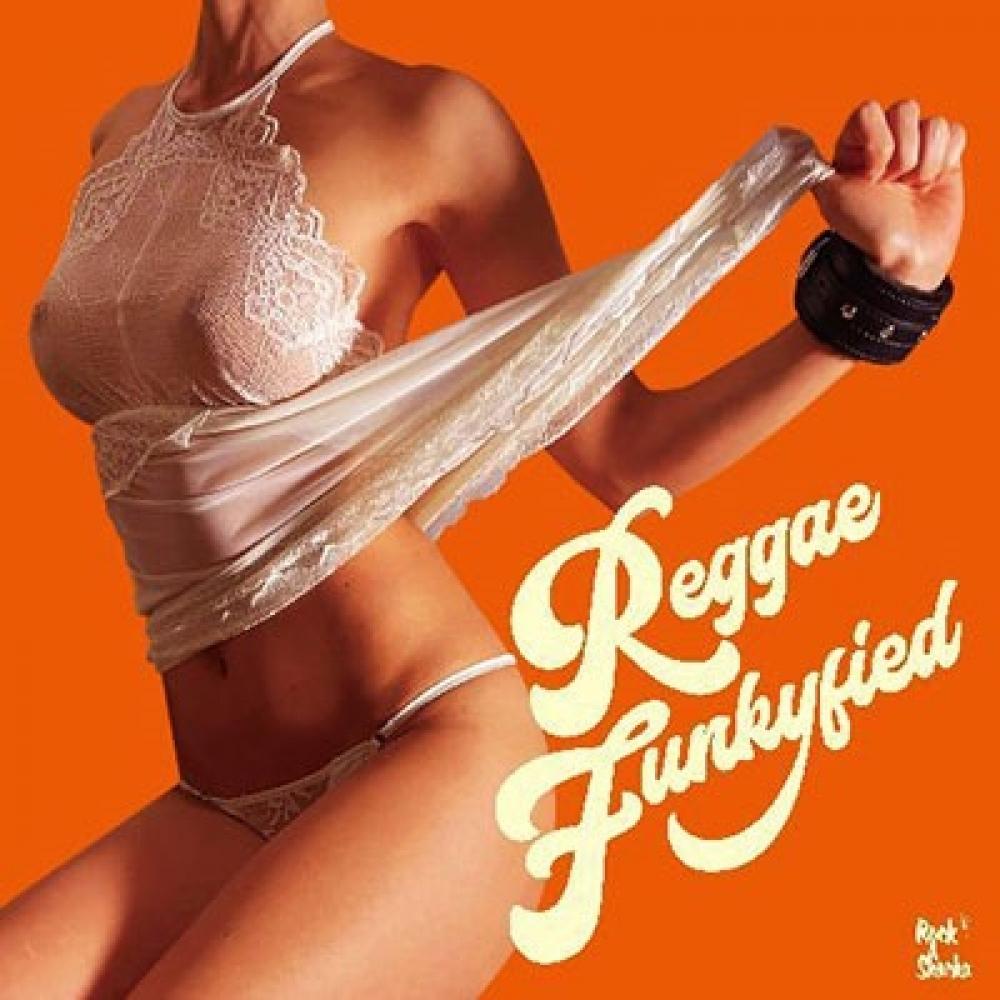 

РЕГГЕЙ-ФАНКИФИД