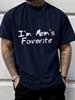 Unisexs Navy Crew Neck Tee I Am Moms Favorite Handwritten Letter Text Print Loose Summer Street Casual Daily Basic Short Sleeve Top