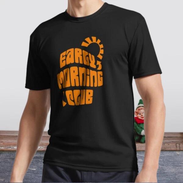 New Shirt arly Morning Club Active Logo T-Shirt Funny Size S to 5XL M