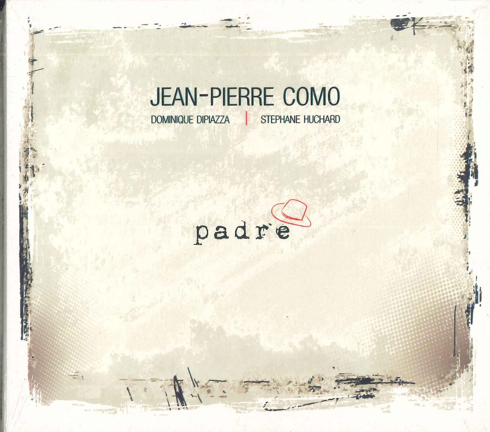 

CD JEAN-PIERRE COMO - Padre CY20132 EDITIONS BLEU C 2013 France Jazz Used