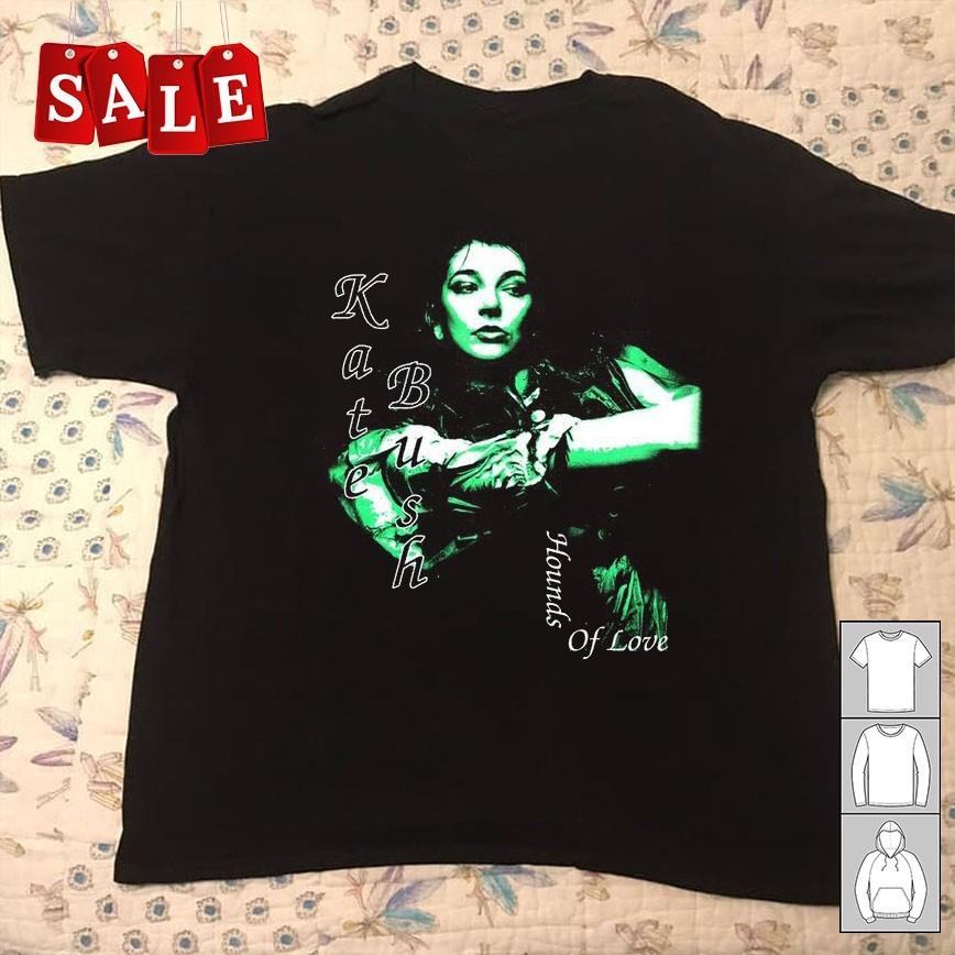 New Kate Bush Hounds Of Love Gift For Fans Unisex S5XL Shirt UH1256 Unisex T-Shirt L