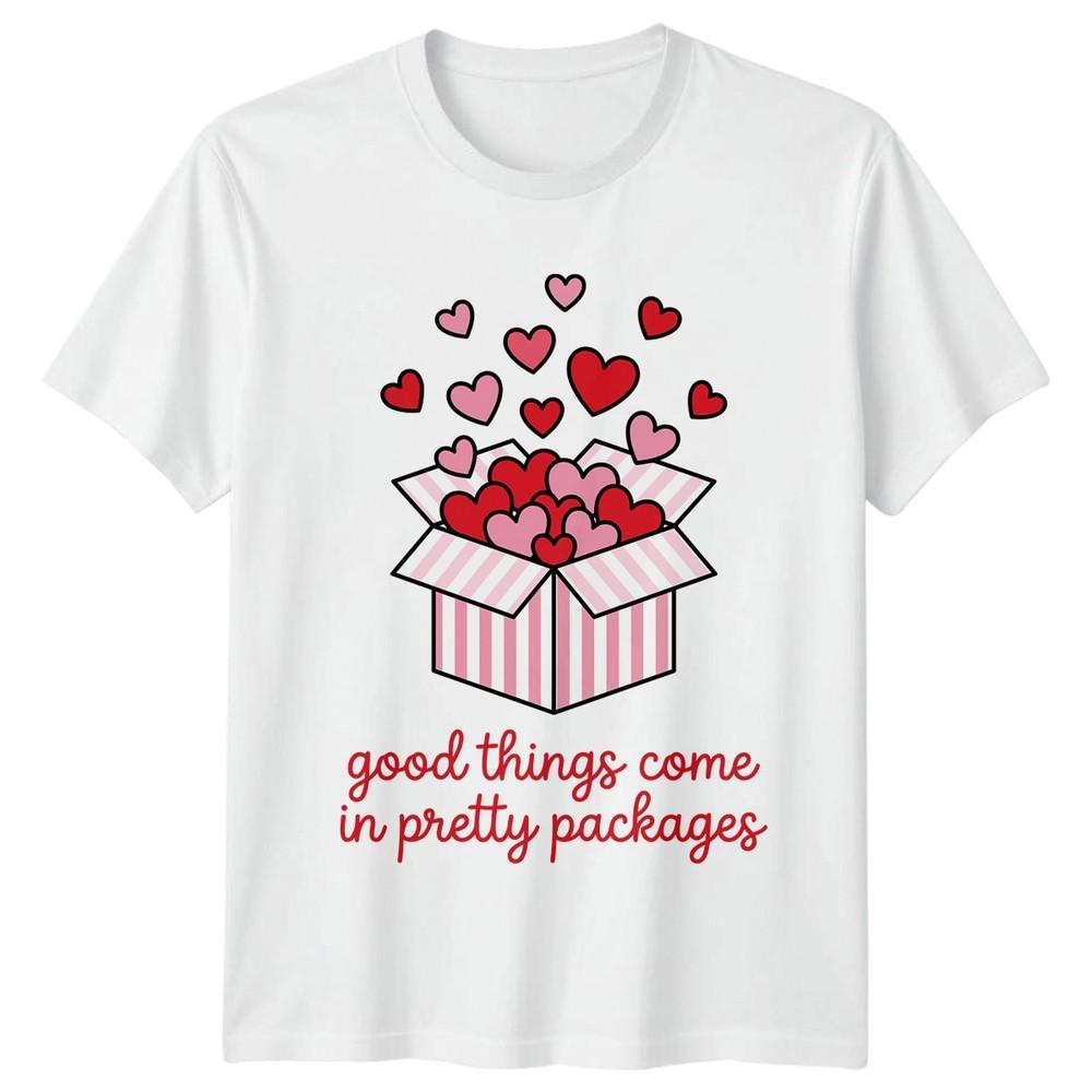 Good Things Come In Pretty Unisexs TShirt Valentines Day RoUnisexce S