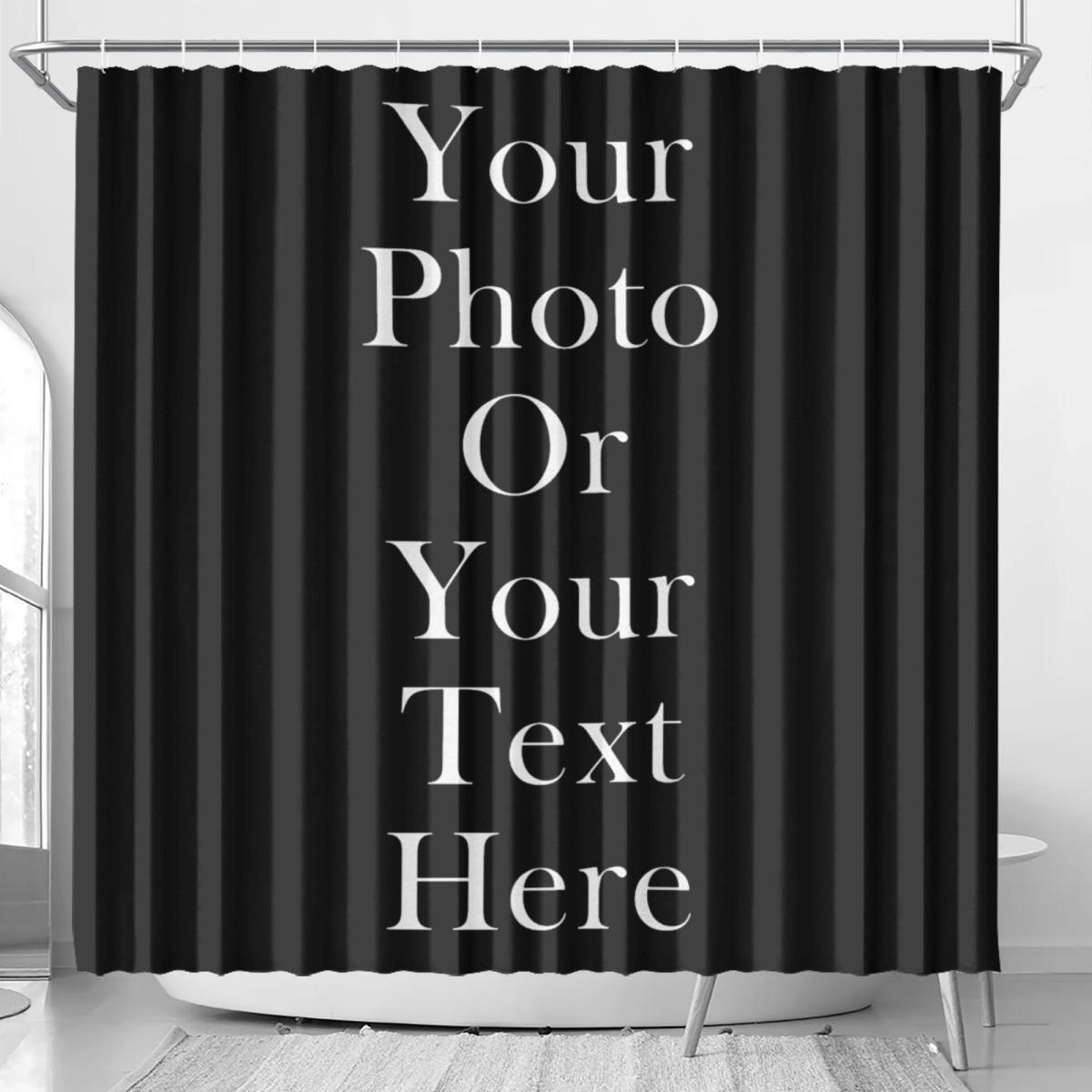 

Custom Photo Shower Curtain Personalized Text Design DIY Home Decor Unique Gift Idea Black Background Custom Print 120x180CM