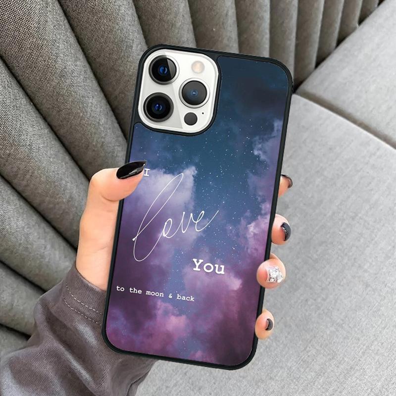 I Love You To The Moon And Back Phone Case For iPhone 17 Air 16 16e 15 13 14 Pro Max 11 12 Plus 2022 MAX Shell Cover
