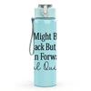 1PC I Might Be Laid Back Quote 750ml Color Plastic Sports Water Bottle Leakproof Flip Straw Lid Suitable for Sports Office Home Use