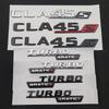 3D Letters CLA 45 S ABS Emblem TURBO 4matic for  Benz AMG Car Fender Trunk C117 C118 CLA45S Sticker Auto Accessories
