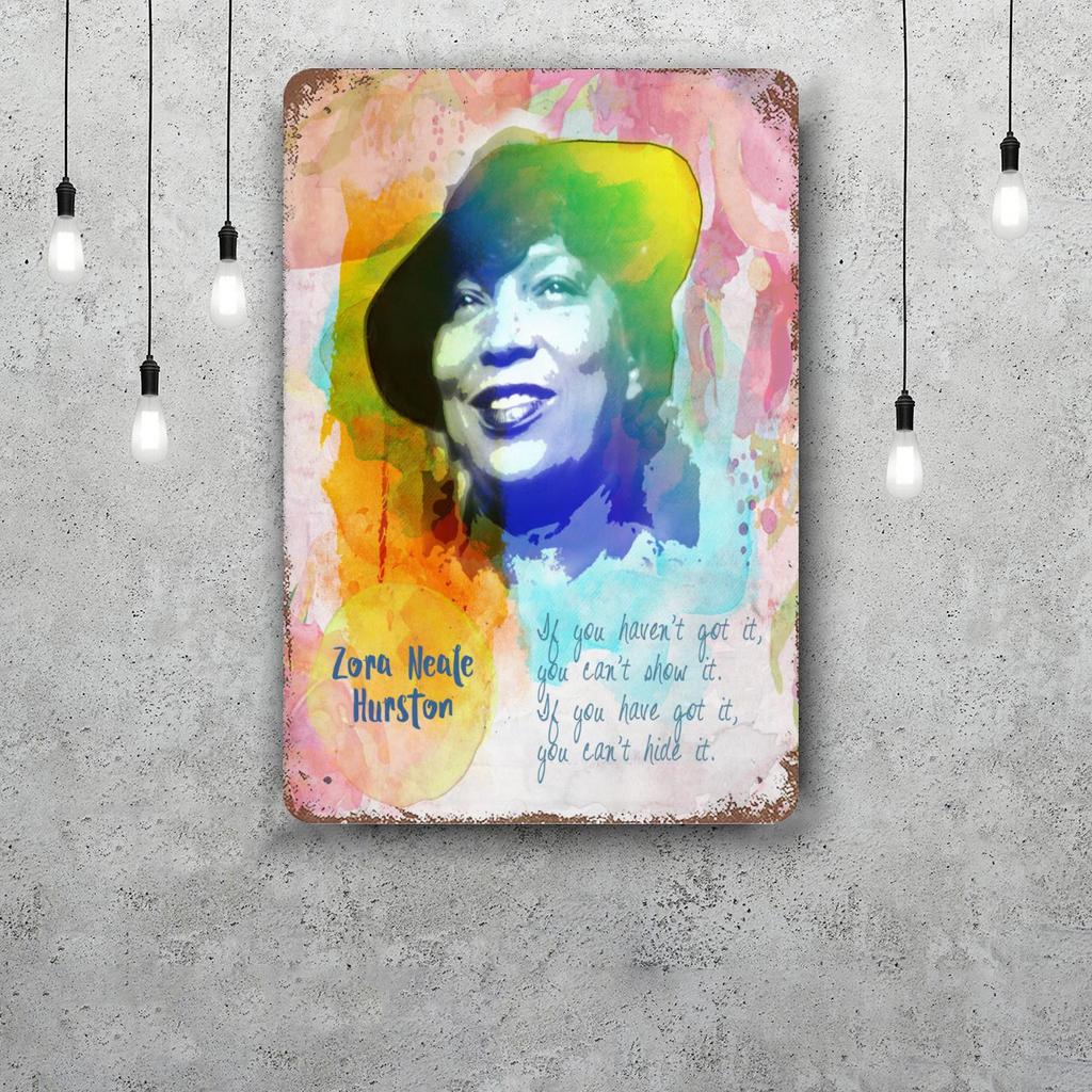 Zora Neale Hurston Funny Bar Metal Sign Retro Plaque Sign Alcohol Drinker Pub Club Man Cave Kitchen Wall Decoration