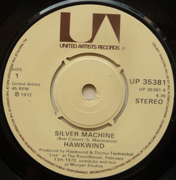 

7inch Record HAWKWIND - Silver Machine UP35381 United Artists 1972 UK Rock Used
