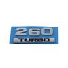 3D Premium TURBO 260 TURBO for Car Fender Trunk Rear Bonnet Decal Emblem Badge Sticker Accessories