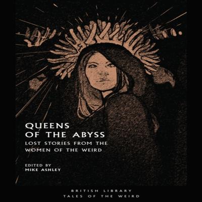 Queens of the Abyss Paperback Book 9780712353915