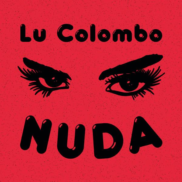 12inch Record LU COLOMBO - Nuda MD33012 Maledetta Disco 2025 Italy Dance & Electronica
