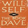 The Book of Dave by Will Self Paperback Book 9780141014548