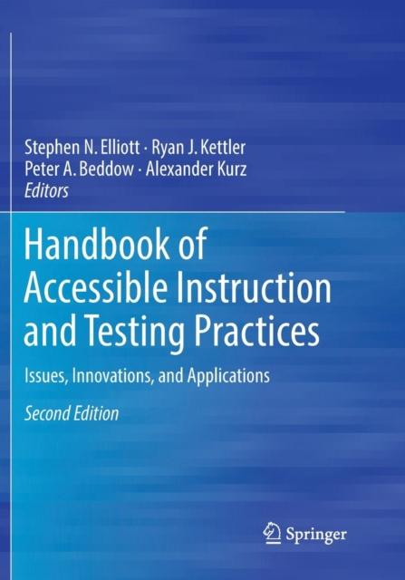 The Handbook of Accessible Instruction and Testing Practices : Issues, Innovations, and Applications Book