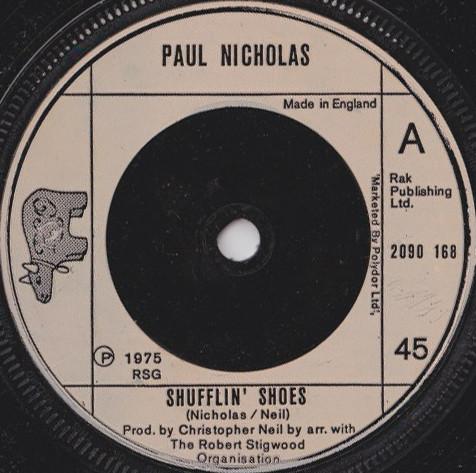 

7inch Record PAUL NICHOLAS Shufflin Shoes 2090168 RSO 1975 UK Pop Used