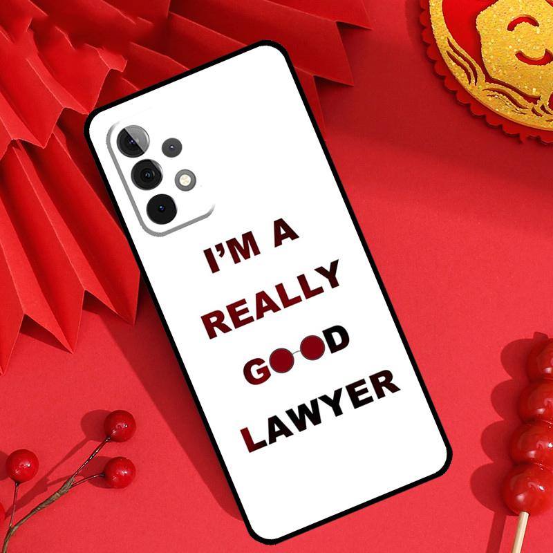 Good Lawyer Case For Samsung Galaxy M15 M55 M31 M13 M11 M12 M14 M06 M16 M36 M56 M53 M32 M52 M35 M34 M54